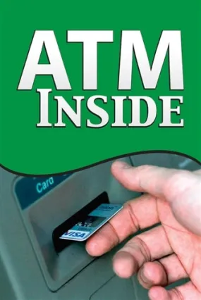 ATM Available Inside- 24"w x 36"h .040 Styrene Insert